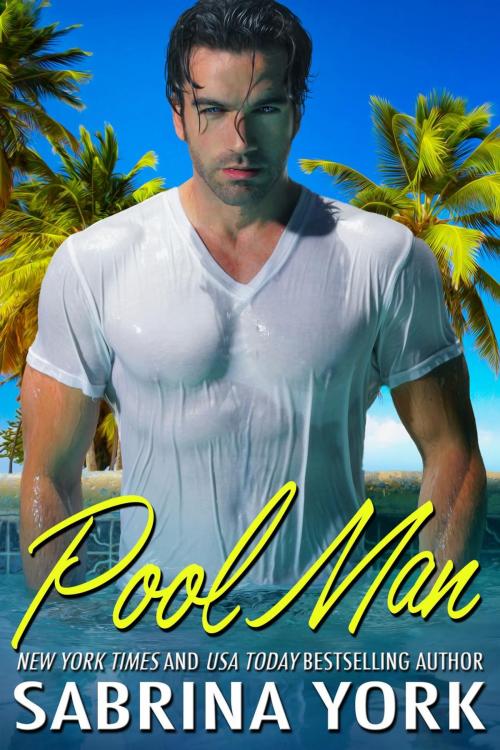 Cover of the book Pool Man by Sabrina York, Sabrina York