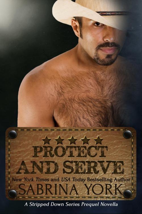 Cover of the book Protect and Serve by Sabrina York, Sabrina York