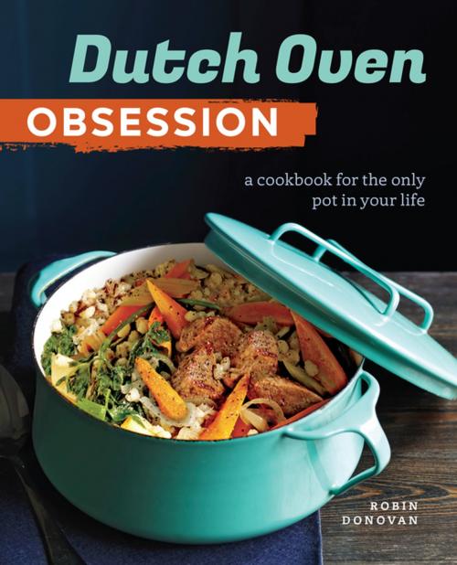 Cover of the book Dutch Oven Obsession by Robin Donovan, Arcas Publishing