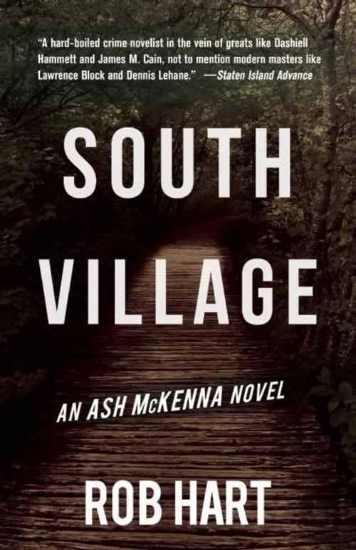 Cover of the book South Village by Rob Hart, Polis Books