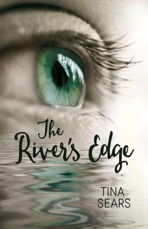 Cover of the book The River's Edge by Tina Sears, Bedazzled Ink Publishing