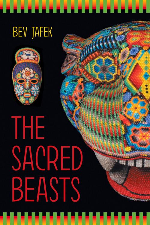 Cover of the book Sacred Beasts by Bev Jafek, Bedazzled Ink Publishing