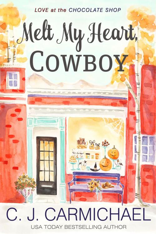 Cover of the book Melt My Heart, Cowboy by CJ Carmichael, Tule Publishing Group, LLC