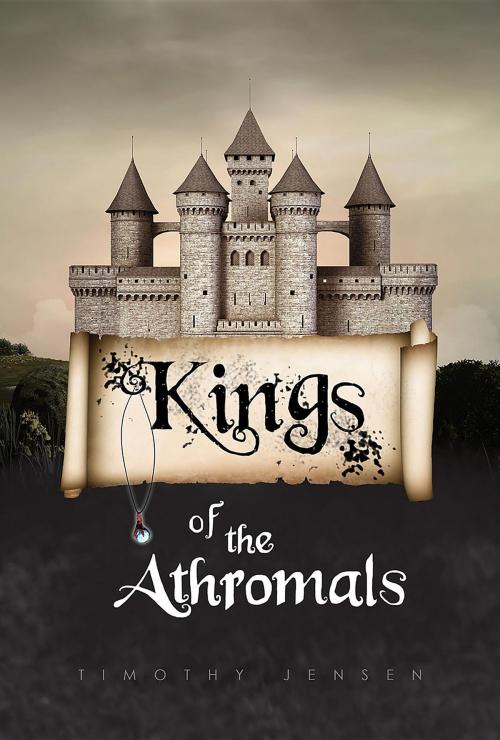 Cover of the book Kings of the Athromals by Timothy Jensen, Green Ivy