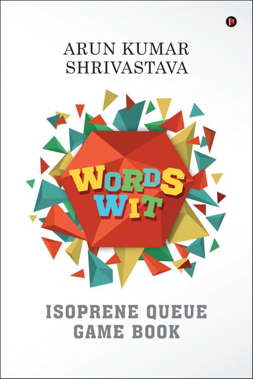 Cover of the book Words Wit by Arun Kumar Shrivastava, Notion Press