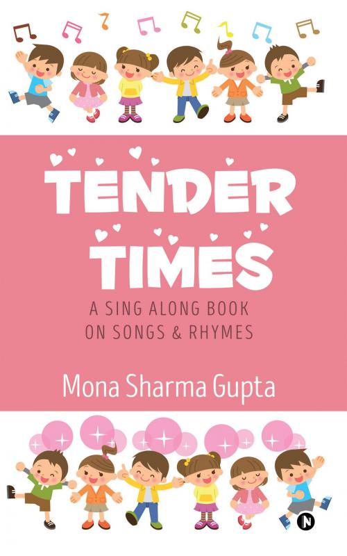 Cover of the book Tender Times by Mona Sharma Gupta, Notion Press