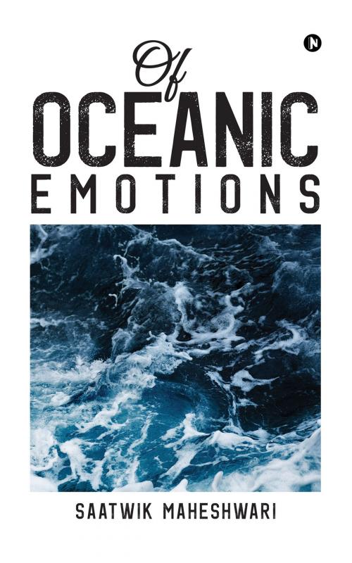Cover of the book Of Oceanic Emotions by Saatwik Maheshwari, Notion Press