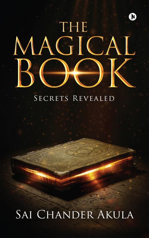 Cover of the book The Magical Book by Sai Chander Akula, Notion Press