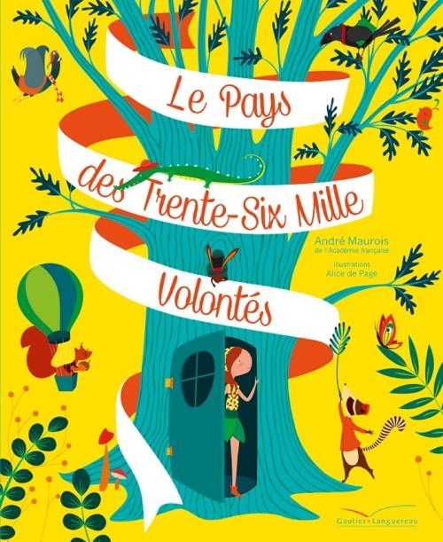 Cover of the book Le pays des 36000 volontés by André Maurois, Gautier Languereau
