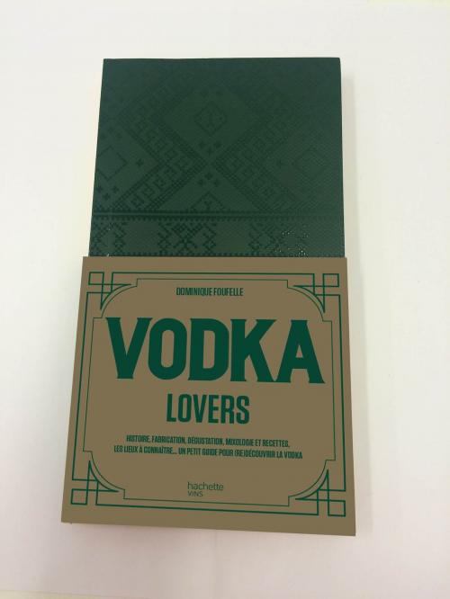 Cover of the book Vodka lovers by Dominique Foufelle, Hachette Pratique