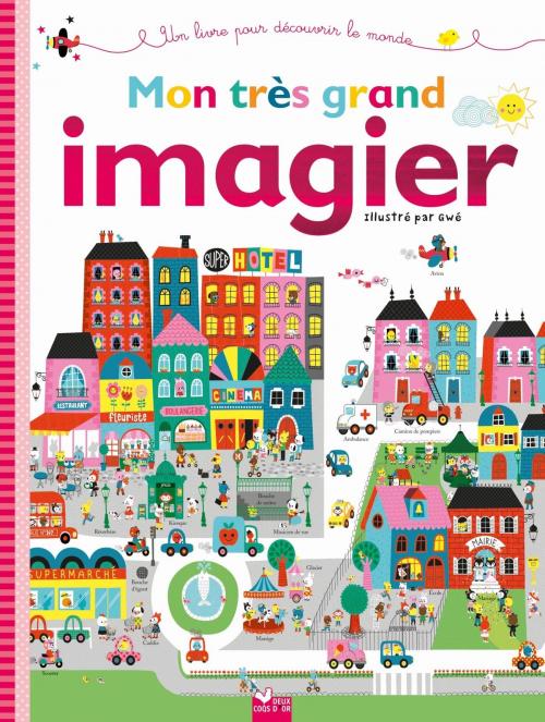 Cover of the book Mon très grand imagier by GWÉ, Deux Coqs d'Or