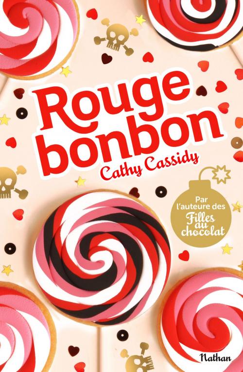 Cover of the book Rouge bonbon by Cathy Cassidy, Nathan