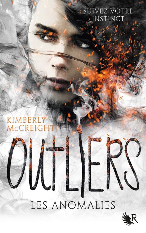 Cover of the book Outliers - Livre I by Kimberly MCCREIGHT, Groupe Robert Laffont