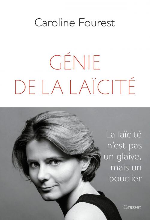 Cover of the book Génie de la laïcité by Caroline Fourest, Grasset
