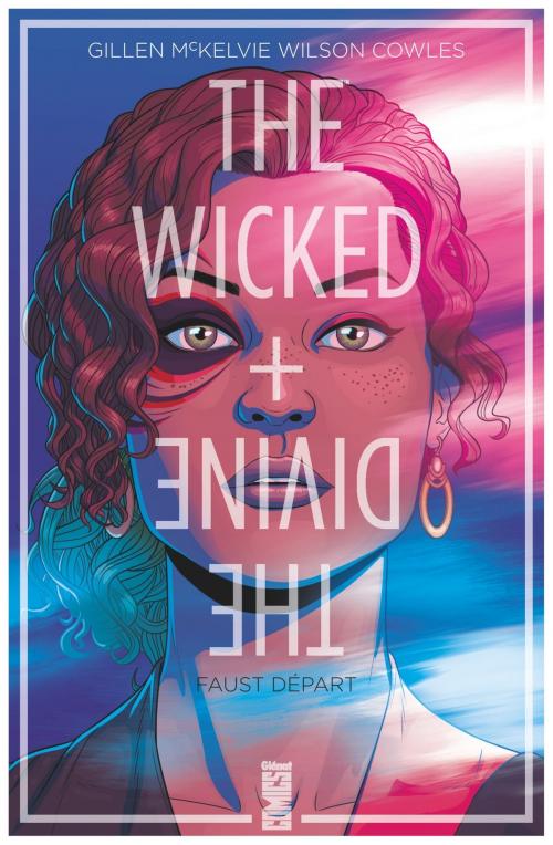 Cover of the book The Wicked + The Divine - Tome 01 by Kieron Gillen, Jamie McKelvie, Matthew Wilson, Glénat Comics