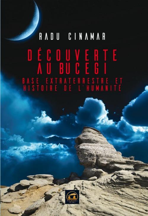 Cover of the book Découverte au Bucegi by Radu CINAMAR, Atlantes