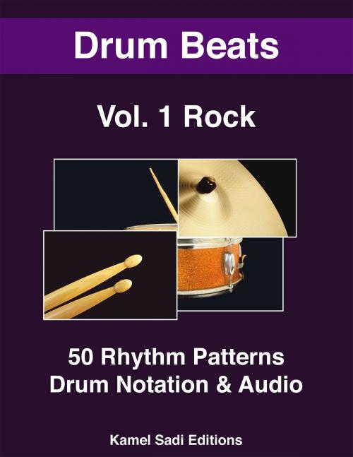 Cover of the book Drum Beats Vol. 1 by Kamel Sadi, Kamel Sadi