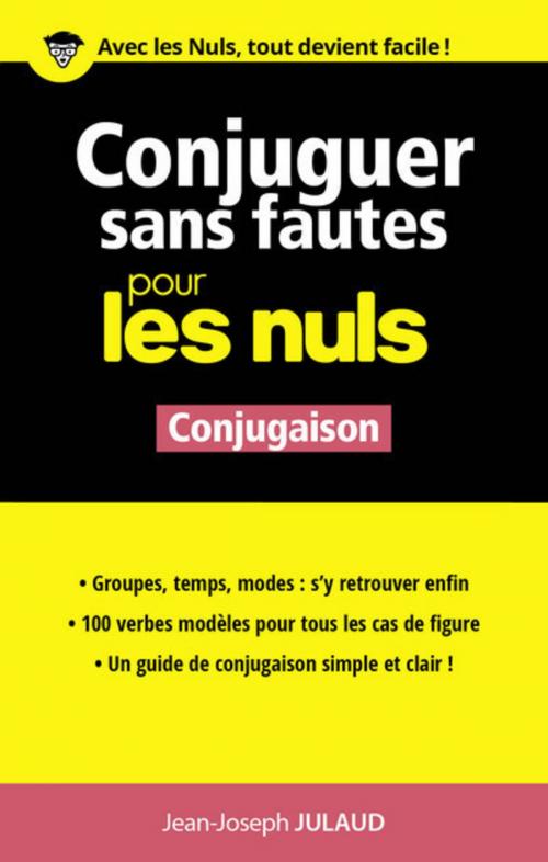 Cover of the book Conjuguer sans fautes pour les Nuls by Jean-Joseph JULAUD, edi8