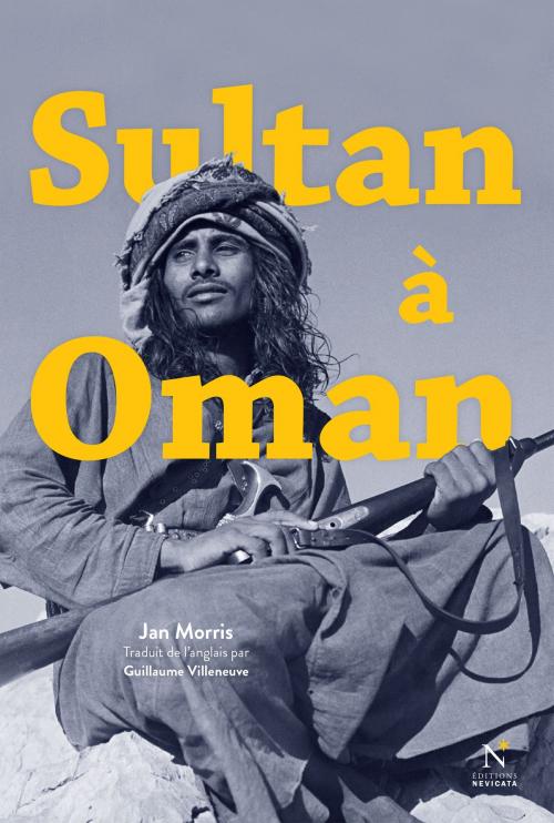 Cover of the book Sultan à Oman by Jan Morris, Nevicata