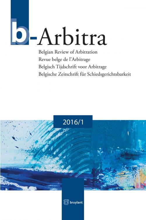 Cover of the book b-Arbitra 2016/1 by Jean-François Tossens, Annet Van Hooft, Bruylant