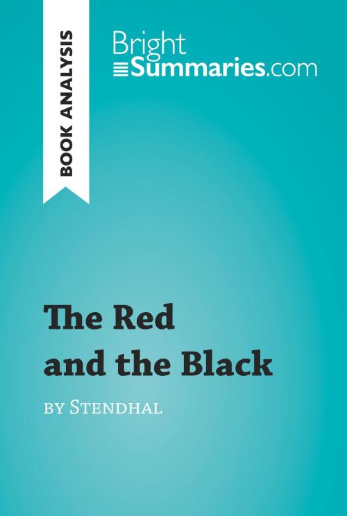 Cover of the book The Red and the Black by Stendhal (Book Analysis) by Bright Summaries, BrightSummaries.com