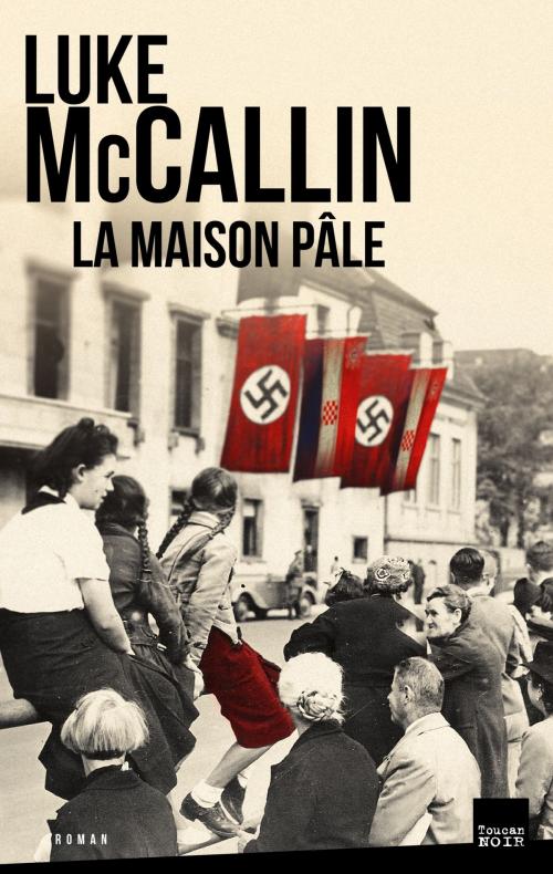 Cover of the book La Maison pâle by Luke McCallin, Editions Toucan