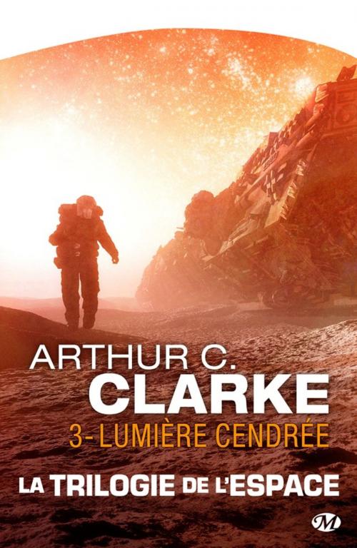 Cover of the book Lumière cendrée by Arthur C. Clarke, Bragelonne