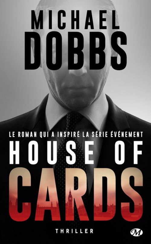 Cover of the book House of Cards by Michael Dobbs, Bragelonne