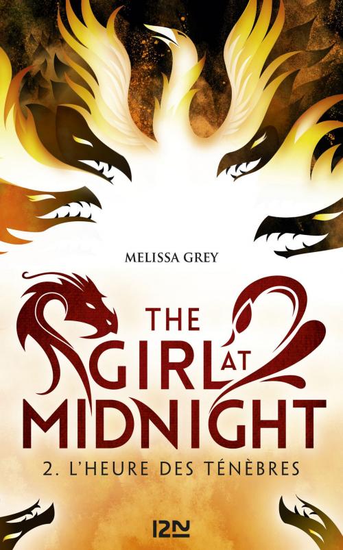 Cover of the book The Girl at Midnight - tome 2 : L'heure des ténèbres by Melissa GREY, Univers Poche
