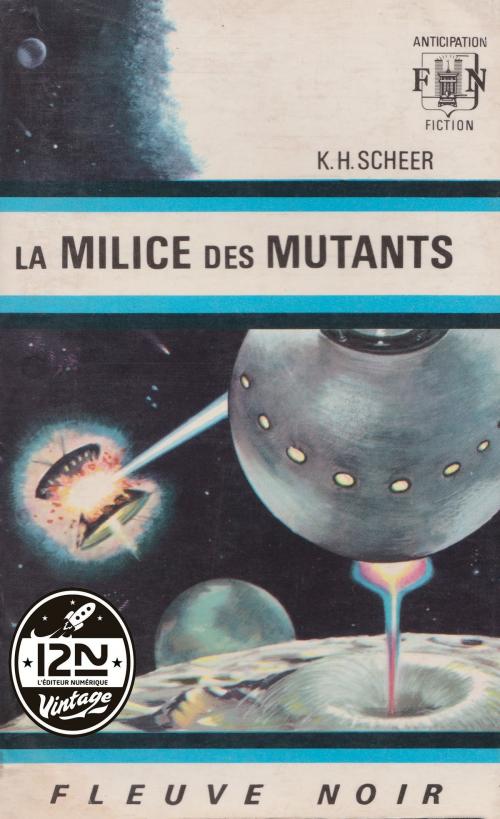 Cover of the book Perry Rhodan n°03 - La Milice des mutants by Clark DARLTON, K. H. SCHEER, Univers Poche