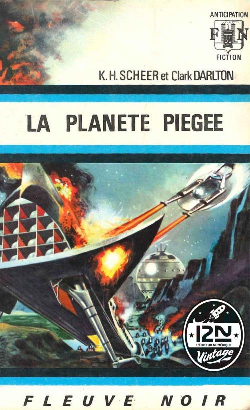 Cover of the book Perry Rhodan n°18 - La planète piégée by Clark DARLTON, K. H. SCHEER, Univers Poche