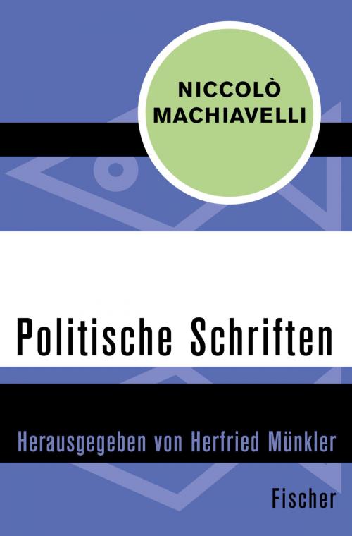 Cover of the book Politische Schriften by Niccolò Machiavelli, FISCHER Digital