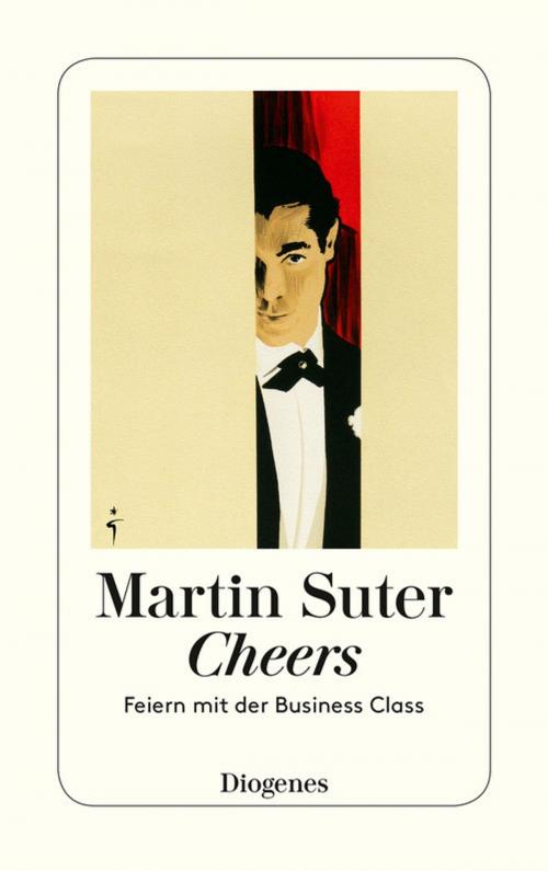 Cover of the book Cheers by Martin Suter, Diogenes