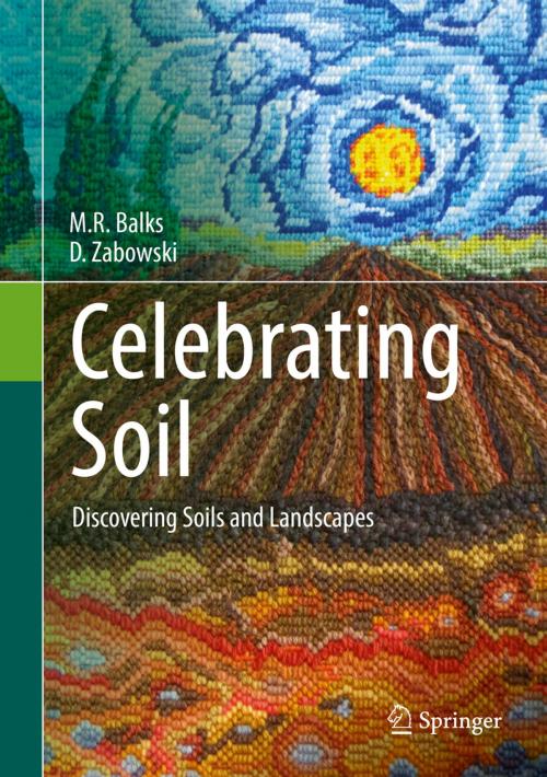Cover of the book Celebrating Soil by M.R. Balks, D. Zabowski, Springer International Publishing