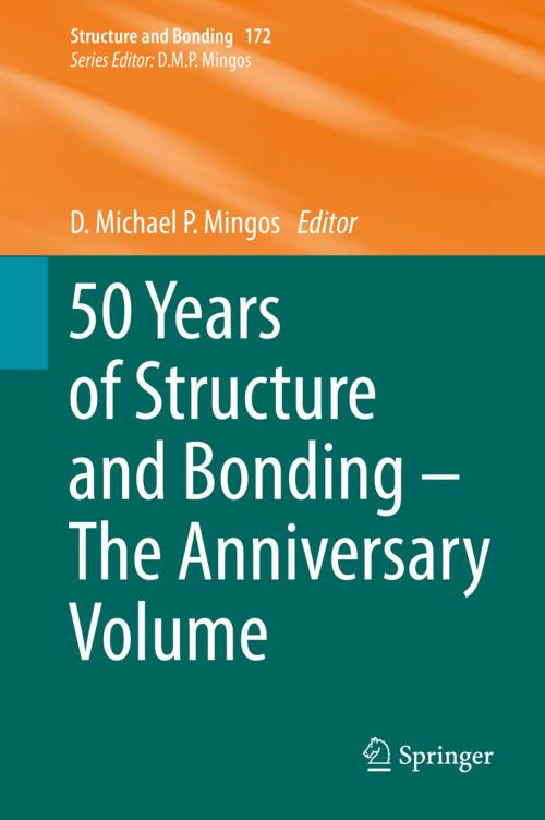 Cover of the book 50 Years of Structure and Bonding – The Anniversary Volume by , Springer International Publishing