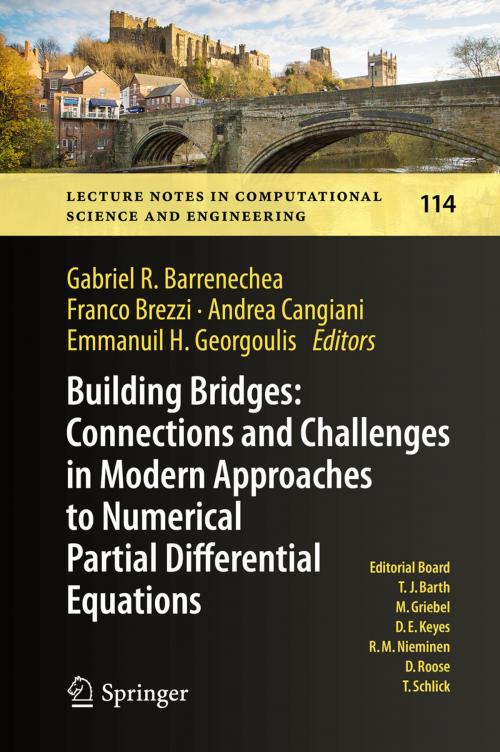 Cover of the book Building Bridges: Connections and Challenges in Modern Approaches to Numerical Partial Differential Equations by , Springer International Publishing