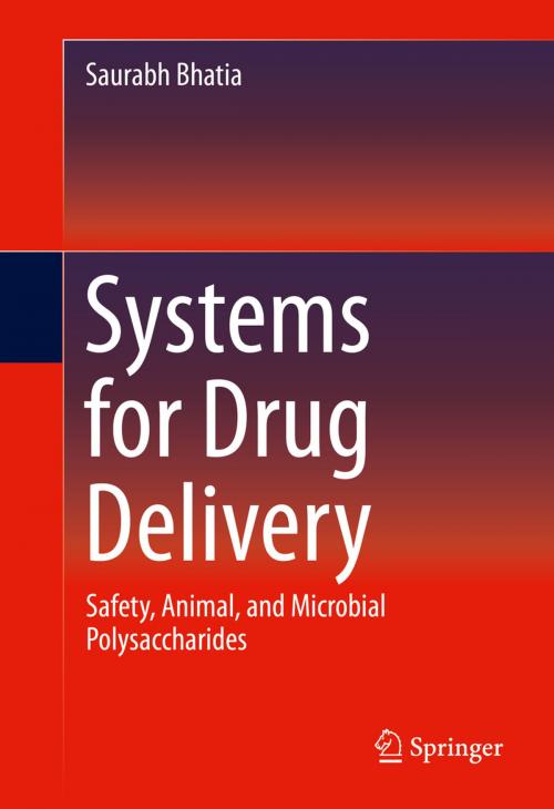 Cover of the book Systems for Drug Delivery by Saurabh Bhatia, Springer International Publishing