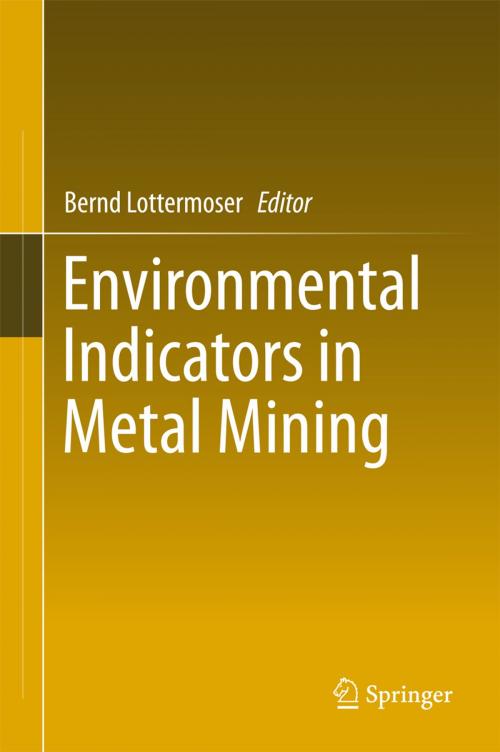Cover of the book Environmental Indicators in Metal Mining by , Springer International Publishing