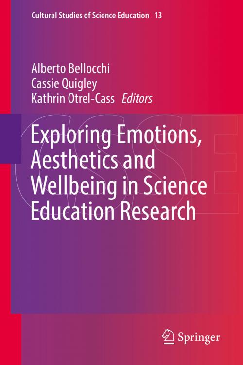 Cover of the book Exploring Emotions, Aesthetics and Wellbeing in Science Education Research by , Springer International Publishing
