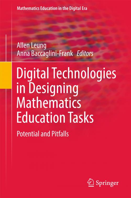 Cover of the book Digital Technologies in Designing Mathematics Education Tasks by , Springer International Publishing