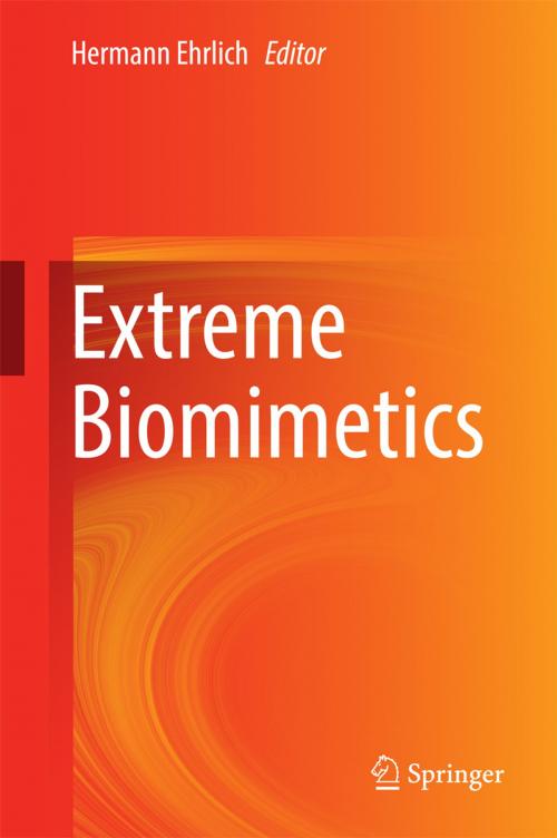 Cover of the book Extreme Biomimetics by , Springer International Publishing