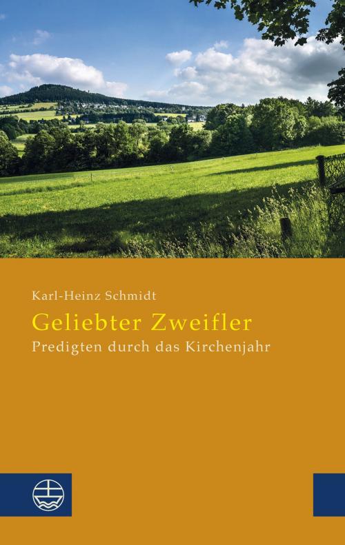 Cover of the book Geliebter Zweifler by Karl-Heinz Schmidt, Evangelische Verlagsanstalt