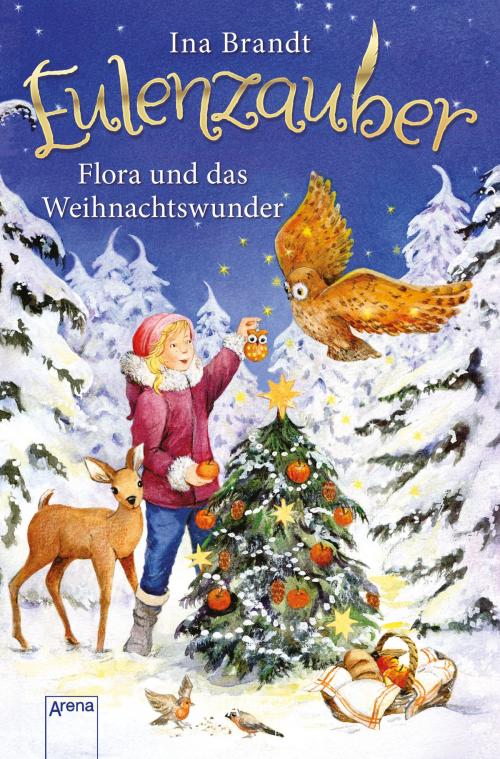 Cover of the book Eulenzauber. Flora und das Weihnachtswunder by Ina Brandt, Arena Verlag