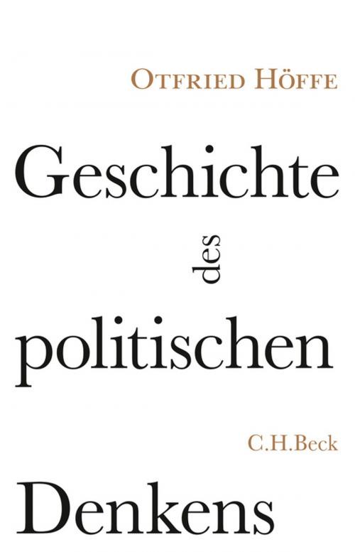 Cover of the book Geschichte des politischen Denkens by Otfried Höffe, C.H.Beck