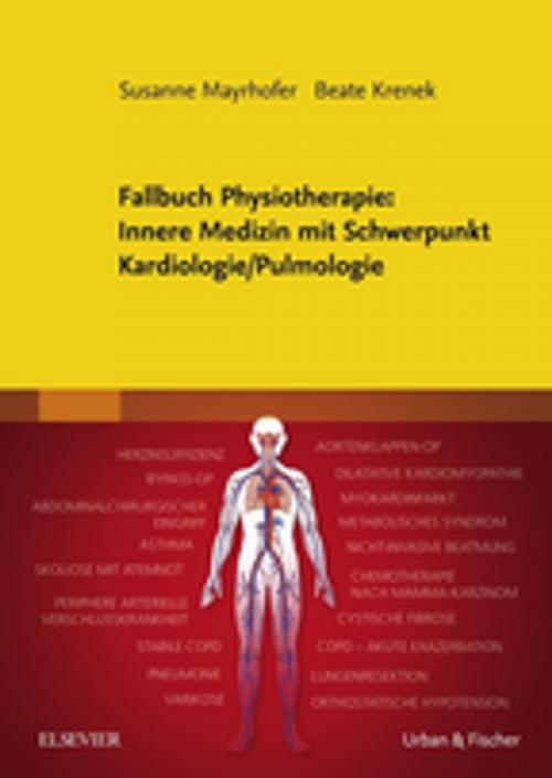 Cover of the book Fallbuch Physiotherapie: Innere Medizin mit Schwerpunkt Kardiologie/Pulmologie by , Elsevier Health Sciences