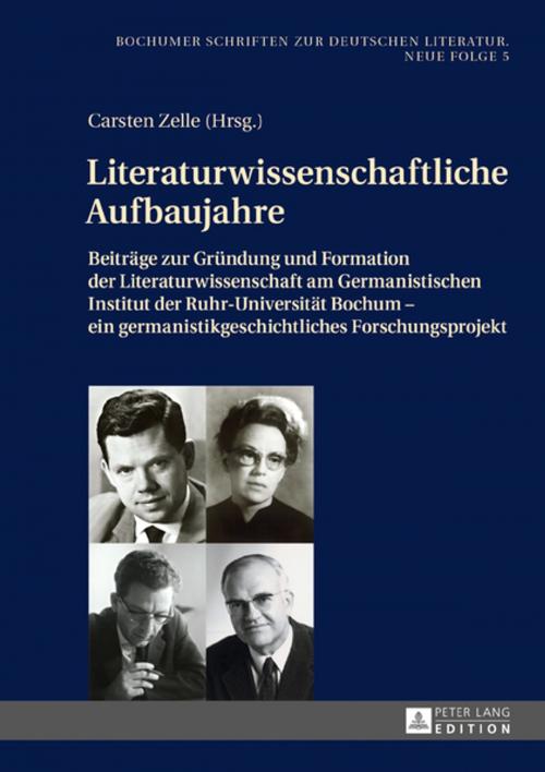 Cover of the book Literaturwissenschaftliche Aufbaujahre by , Peter Lang