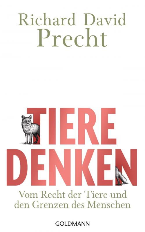Cover of the book Tiere denken by Richard David Precht, Goldmann Verlag