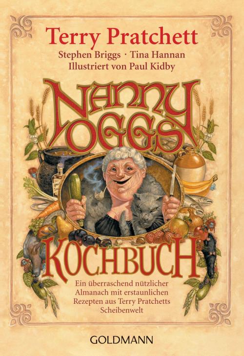 Cover of the book Nanny Oggs Kochbuch by Terry Pratchett, Stephen Briggs, Tina Hannan, Goldmann Verlag