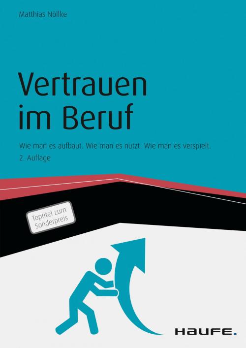 Cover of the book Vertrauen im Beruf by Matthias Nöllke, Haufe