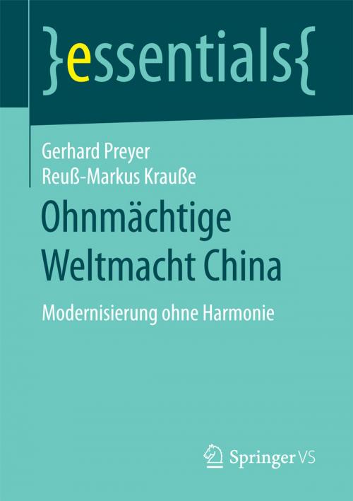 Cover of the book Ohnmächtige Weltmacht China by Gerhard Preyer, Reuß-Markus Krauße, Springer Fachmedien Wiesbaden